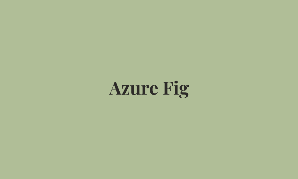 Azure Fig